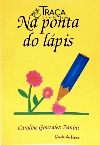 Na Ponta do Lápis