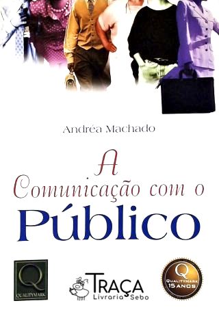 A Comunicação com o Público