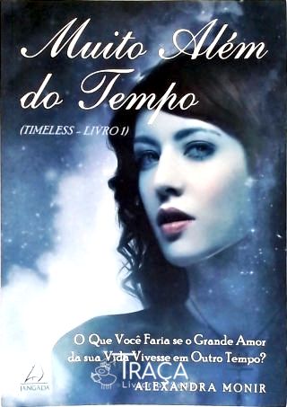 Muito Além do Tempo