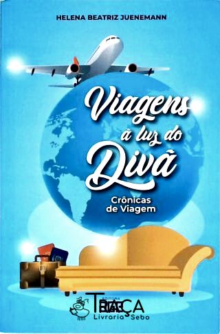 Viagens À Luz do Divã
