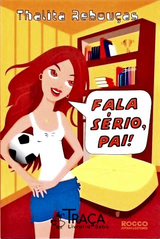 Fala Sério, Pai
