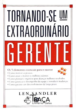 Tornando-se um Extraordinário Gerente