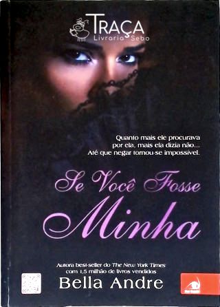Se Você Fosse Minha
