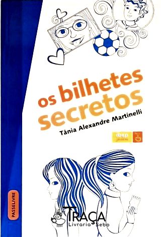 Os Bilhetes Secretos