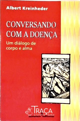 Conversando com a Doença