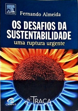 Os Desafios da Sustentabilidade