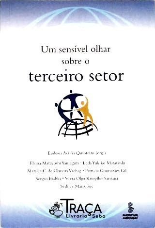 Um Sensível Olhar Sobre o Terceiro Setor