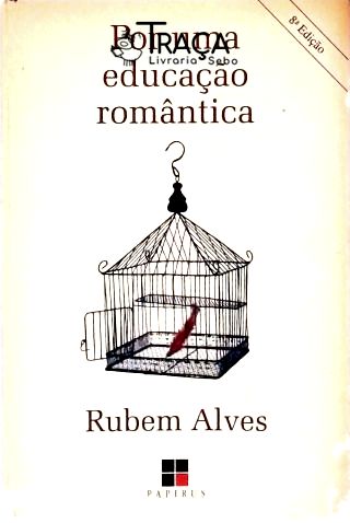 Por Uma Educação Romântica