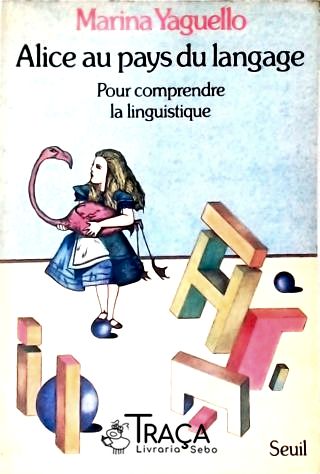 Alice Au Pays Du Langage
