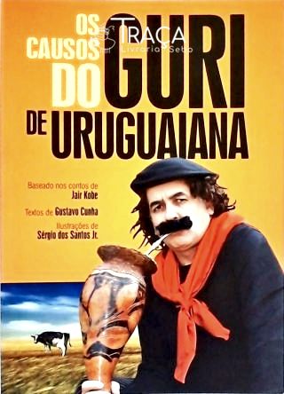 Os Causos do Guri de Uruguaiana