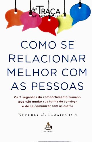 Como Se Relacionar Melhor com as Pessoas