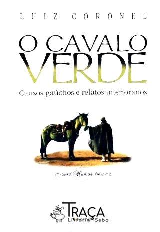 O Cavalo Verde (não Inclui Cd)