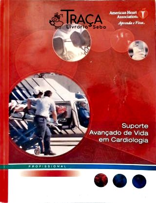 Suporte Avançado de Vida em Cardiologia