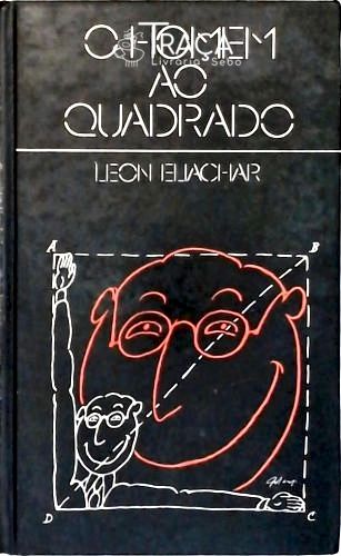 O Homem Ao Quadrado