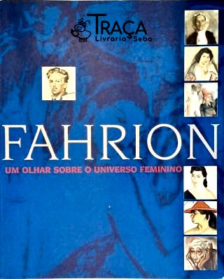 Fahrion: Um Olhar Sobre o Universo Feminino