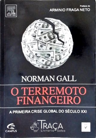 O Terromoto Finaceiro