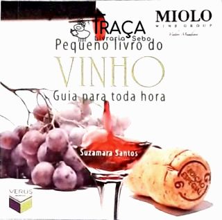 Pequeno Livro do Vinho