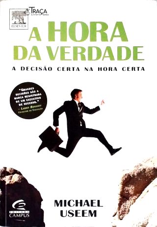 A Hora da Verdade