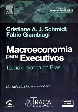 Macroeconomia para Executivos