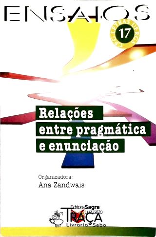 Relações Entre Pragmática e Enunciação