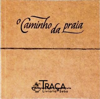O Caminho da Praia