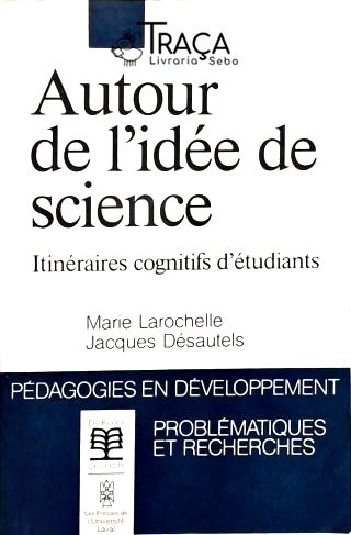 Autour de Lidée de Science