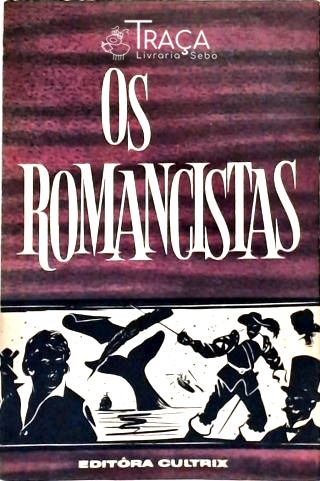 Os Romancistas