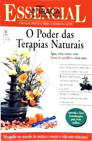 Essencial: o Poder das Terapias Naturais