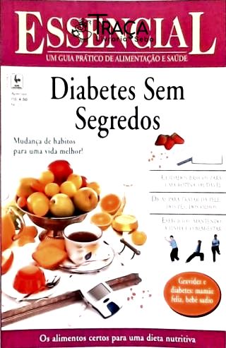 Essencial: Diabetes sem Segredos