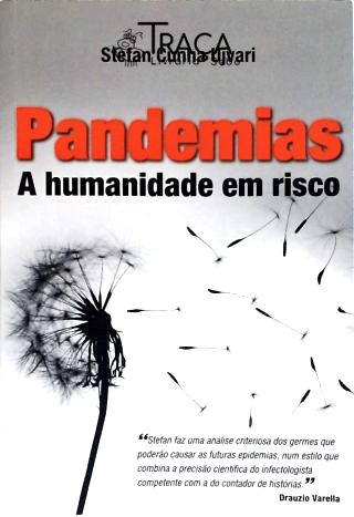 Pandemias: a Humanidade em Risco