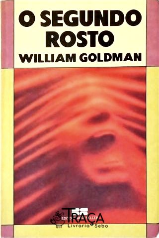 O Segundo Rosto
