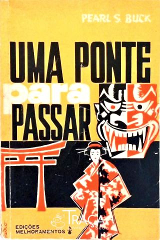 Uma Ponte Para Passar