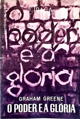 O Poder e a Glória