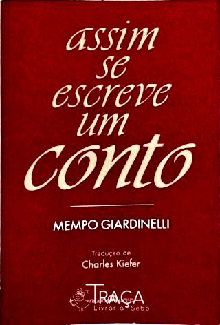Assim Se Escreve Um Conto