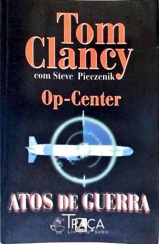 Op-Center: Atos De Guerra