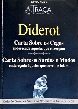 Carta Sobre os Cegos Endereçada Àqueles Que Enxergam