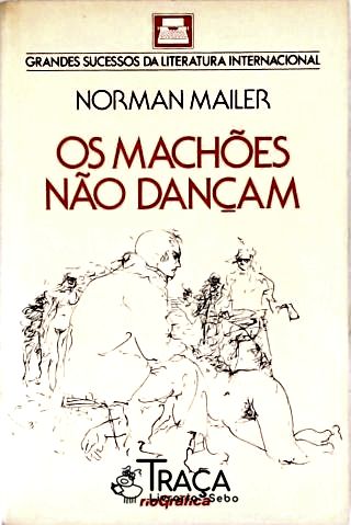 Os Machões Não Dançam
