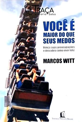 Você É Maior do Que Seus Medos