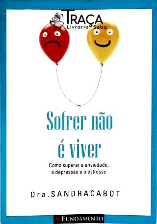 Sofrer Não É Viver