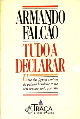 Tudo a Declarar