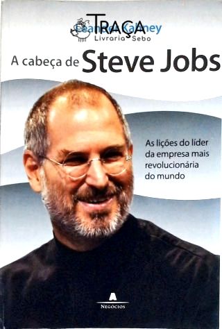 A Cabeça de Steve Jobs