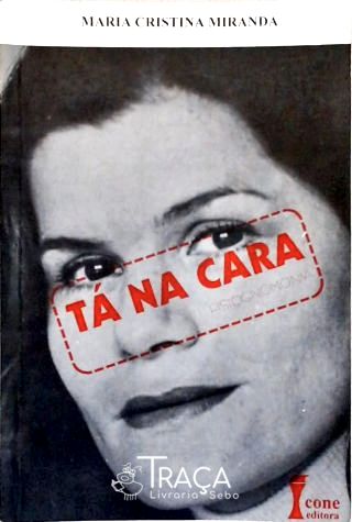 Tá Na Cara: Fisiognomonia