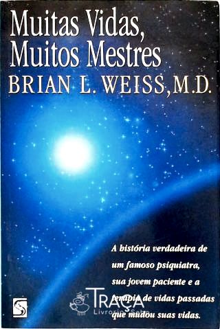 Muitas Vidas, Muitos Mestres