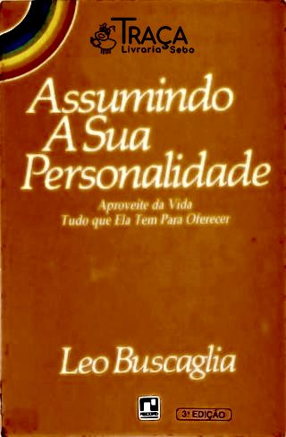 Assumindo a Sua Personalidade