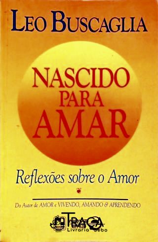 Nascido para Amar