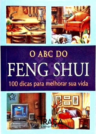 O Abc do Feng Shui