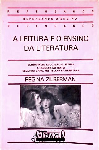 A Leitura e o Ensino da Literatura