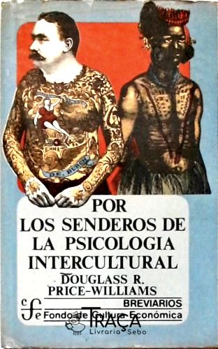 Por Los Senderos de La Psicologia Intercultural