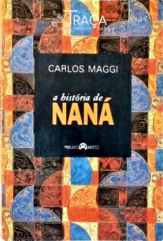 A História de Naná