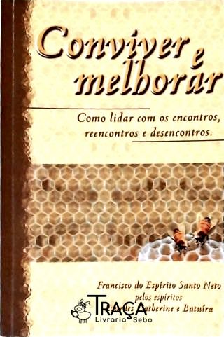 Conviver e Melhorar